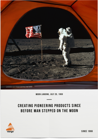 Poster for Vango showing the the Apollo moon landing, framed by a Vango tent, with the tag line “Creating innovative products since before man landed on the moon”