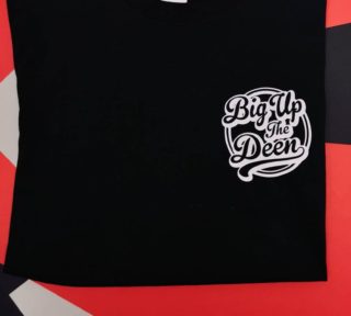 photo of big up the deen t-shirt